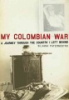 My_Colombian_war