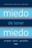 Miedo_de_tener_miedo