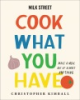 Cook_what_you_have___make_a_meal_out_of_almost_anything