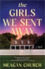 The_girls_we_sent_away