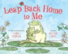 Leap_back_home_to_me