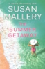 The summer getaway by Mallery, Susan