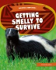 Getting_smelly_to_survive