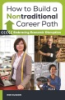 How_to_build_a_nontraditional_career_path