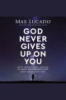 God_never_gives_up_on_you