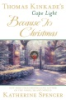 Thomas_Kinkade_s_cape_light_because_it_s_Christmas