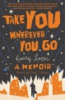 Take_you_wherever_you_go