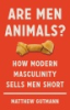Are_men_animals_