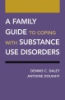 A_family_guide_to_coping_with_substance_use_disorders