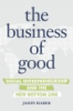 The_business_of_good
