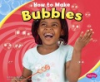 How_to_make_bubbles