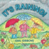 It's Raining! by Gibbons, Gail