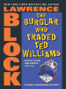 The_burglar_who_traded_Ted_Williams