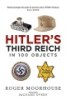 Hitler_s_Third_Reich_in_100_objects