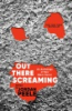 Out_There_Screaming__An_Anthology_of_New_Black_Horror