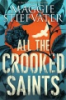 All_the_crooked_saints