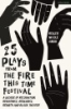 25_plays_from_the_Fire_This_Time_Festival