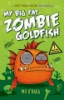 My_big_fat_zombie_goldfish