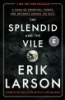 The_splendid_and_the_vile