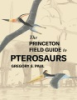 The_Princeton_field_guide_to_pterosaurs
