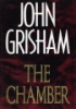 The chamber by Grisham, John