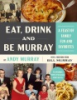 Eat__drink__and_be_Murray