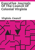 Executive_journals_of_the_Council_of_colonial_Virginia