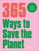 365_ways_to_save_the_planet