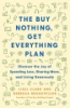 The_buy_nothing__get_everything_plan