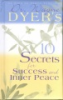 Dr__Wayne_Dyer_s_10_secrets_for_success_and_inner_peace