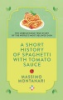 A_short_history_of_spaghetti_with_tomato_sauce