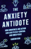 The_anxiety_antidote