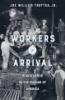 Workers_on_arrival