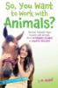 So__you_want_to_work_with_animals_