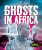 Ghosts_in_Africa
