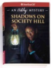 Shadows_on_Society_Hill