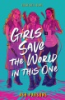 Girls_save_the_world_in_this_one
