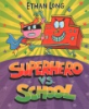 Superhero_vs__school