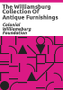 The_Williamsburg_collection_of_antique_furnishings