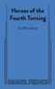 Heroes_of_the_fourth_turning___by_Will_Arbery