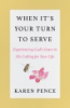 When_it_s_your_turn_to_serve