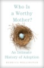 Who_is_a_worthy_mother_