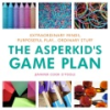 The_asperkid_s_game_plan
