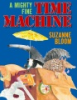 A_mighty_fine_time_machine