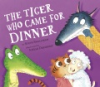 The_tiger_who_came_for_dinner