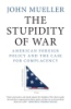 The_stupidity_of_war