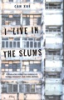 I_live_in_the_slums