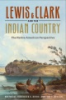 Lewis___Clark_and_the_Indian_country