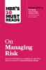 HBR_s_10_must_reads_on_managing_risk