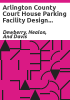 Arlington_County_Court_House_parking_facility_design_study